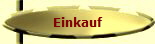 Einkauf