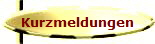 Kurzmeldungen