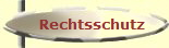 Rechtsschutz